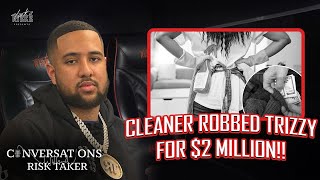 TrTrizzy On His Cleaner Robbing Him For 2million ! &amp; There&#39;s Not Enough Money To Make In The UK