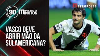 Vasco não tem tempo a perder no Brasileirão e deveria abrir mão da Sul-americana, diz Piperno