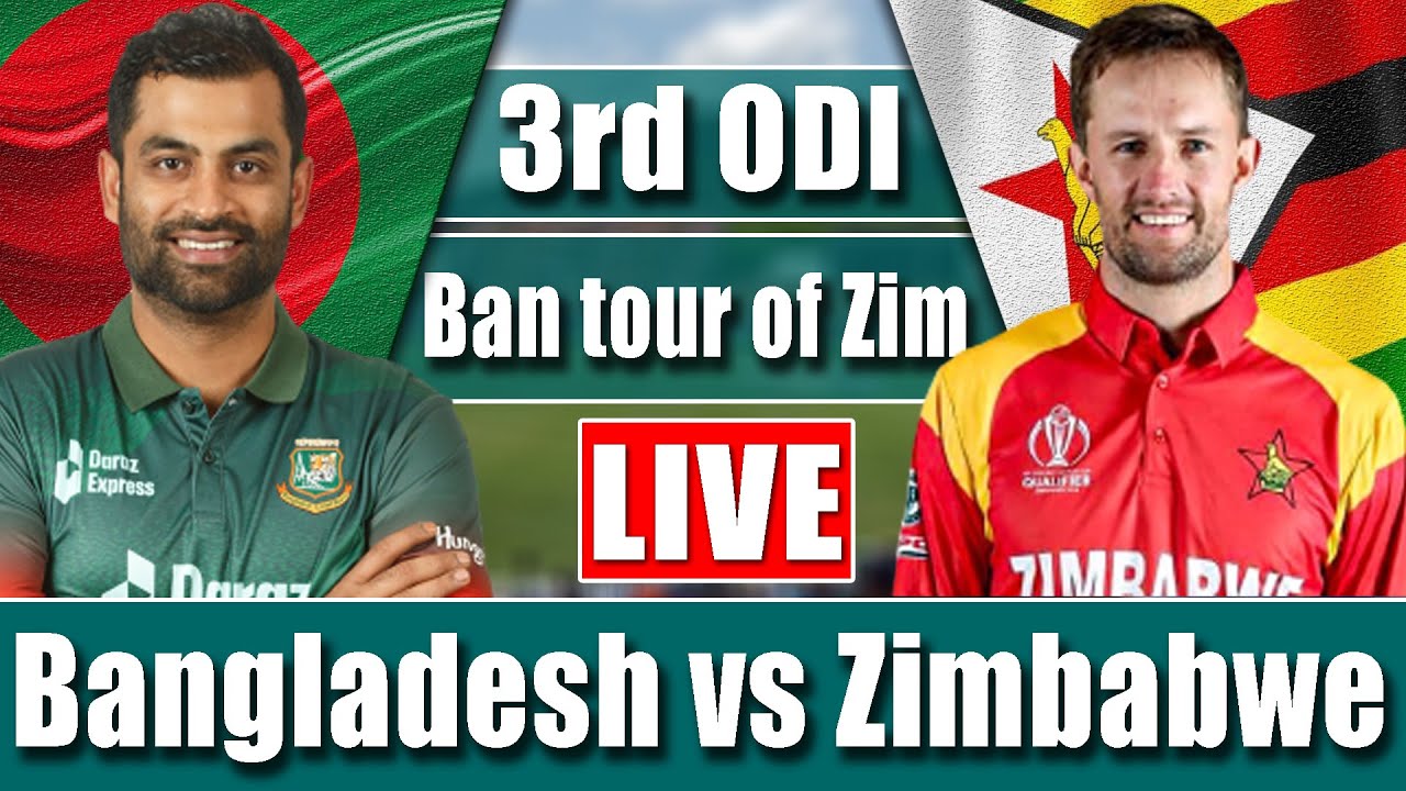 Bangladesh vs Zimbabwe live Ban vs Zim 3rd match Live cricket match today 