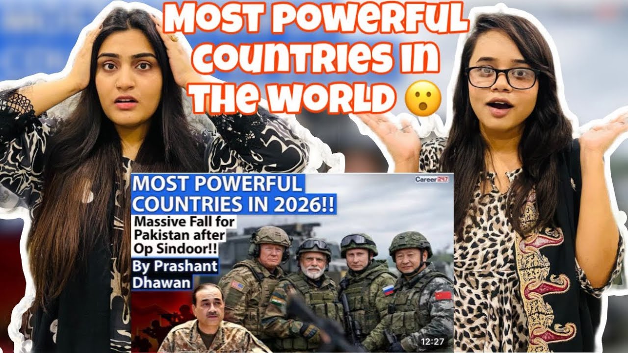 Pak Reacts MOST POWERFUL COUNTRIES IN THE WORLD 2026 | Pakistan Ranking Falls Hard after Op Sindoor