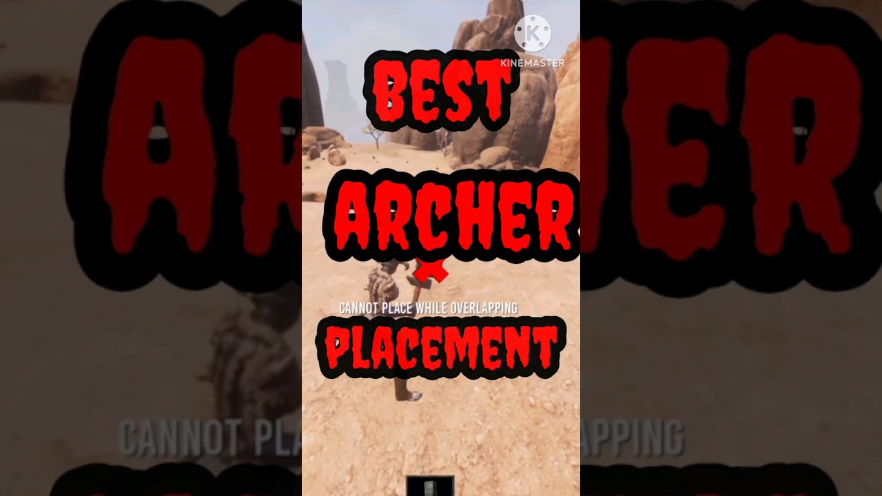 Best archer placement conan exiles age of war chapter 3 