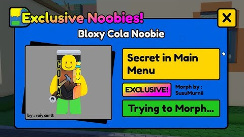 Find The Noobies Morphs: Bloxy Cola Noobie