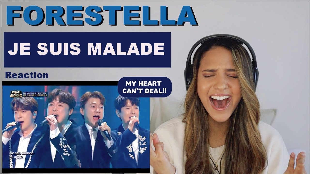 FORESTELLA - Je Suis Malade | REACTION!!