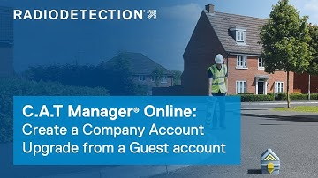 C.A.T Manager Online: Create a Company Account Upgrade from a Guest account
