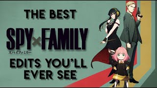 The Best Spyxfamily Edits Youll Ever See