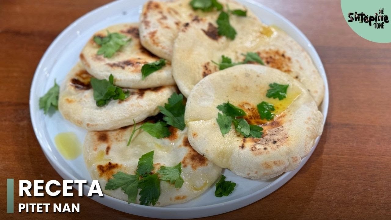 Mësoni të gatuani “Pitet Nan” nga Linda Fishta - Në Shtëpinë Tonë