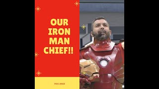 Our Iron Man, Chief on VCC stage!!