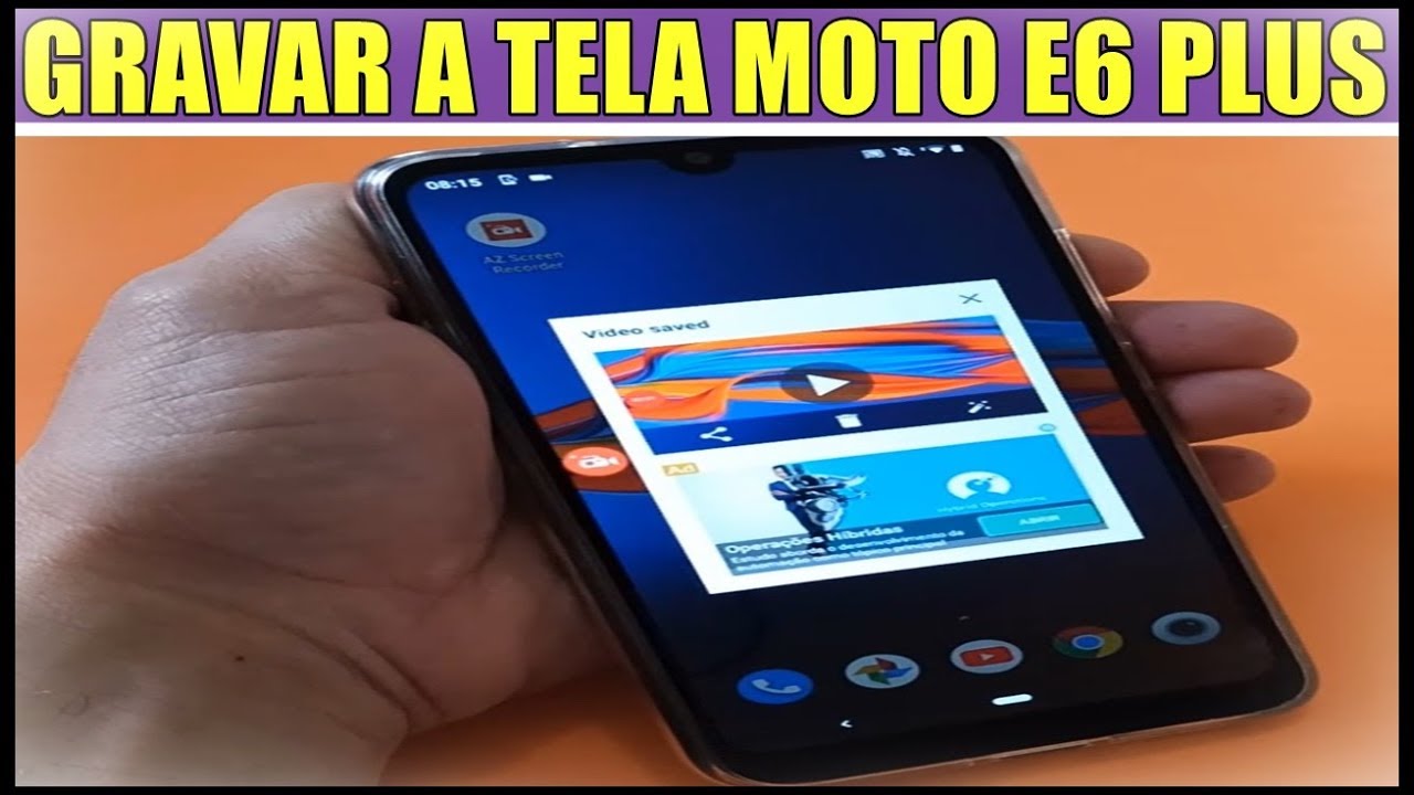 Como GRAVAR A TELA Do Celular Motorola Moto E6 Plus - YouTube