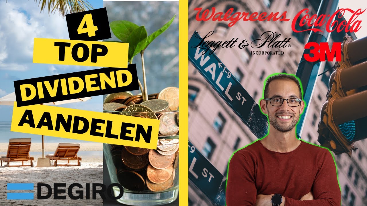 4 TOP dividend aandelen om NU te kopen Beleggen in dividend aandelen bij DEGIRO Oktober 2021