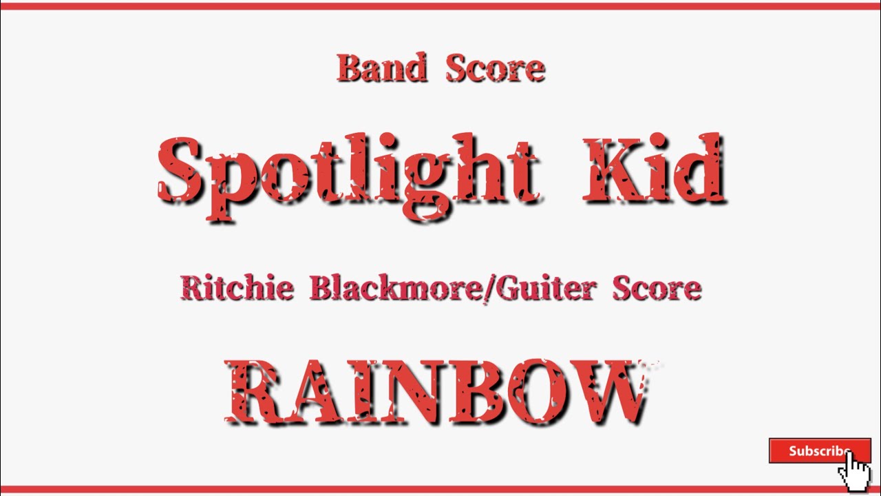 【Rainbow】Band Score『Spotlight Kid』Ritchie Blackmore Guiter Tab YouTube