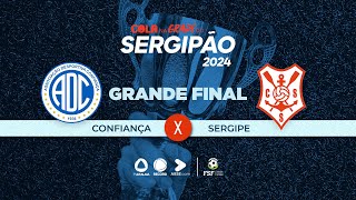 Confiança X Sergipe - Grande Final Do Campeonato Sergipano 2024 - Ao Vivo Tv Atalaia - 13042024