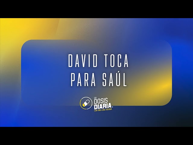 Dosis Diaria Roka - David toca para Saúl