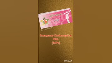 Emergency Contraceptive Pill (ECP): A Safe and Effective Option for Preventing Unintended Pregnancy