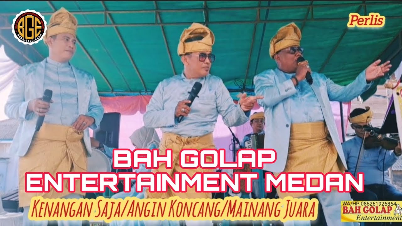 KENANGAN SAJA/ANGIN KONCANG/MAINANG JUARA || ORKES MELAYU_BAH GOLAP ENTERTAINMENT MEDAN-INDONESIA 