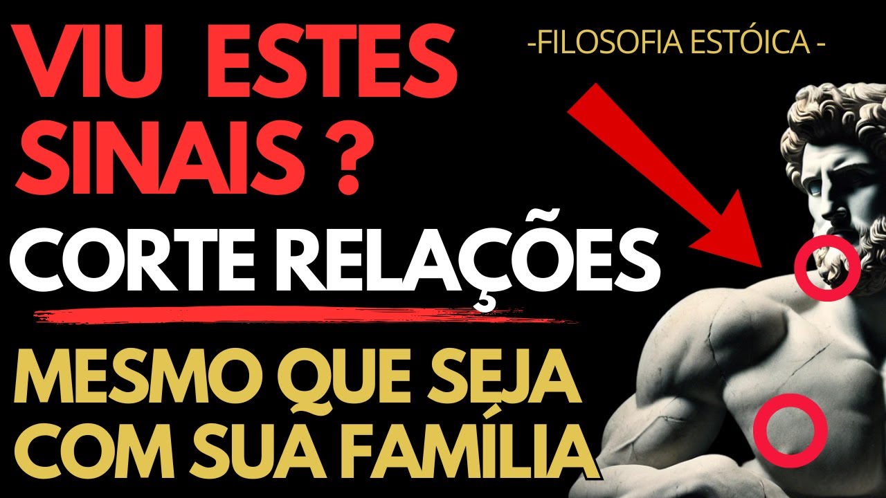 9 Sinais de que Você Deve Cortar Laços, Mesmo com a Família ou Amigos! | Filosofia Estóica