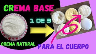1 CREMA NATURAL 3 recetas CUERPO Cosmética Natural Casera