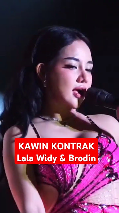 KAWIN KONTRAK - LALA WIDY FT BRODIN - AGENG MUSIC LIVE APSELA 2025