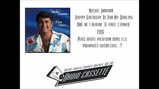 Video thumbnail of "Michel Louvain - Happy Birthday To You My Darling"