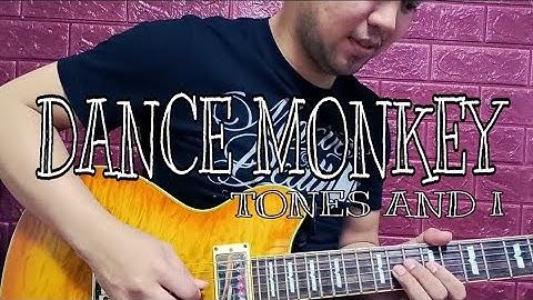 Dance Monkey - Tones and I (Electric Guitar Cover)