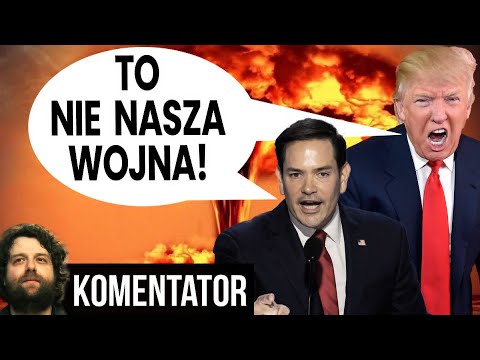 "To Nie Nasza Wojna" Stwierdza Nagle USA i Grozi Że Zostawi Nas Samych z Problemem! - Analiza Ator
