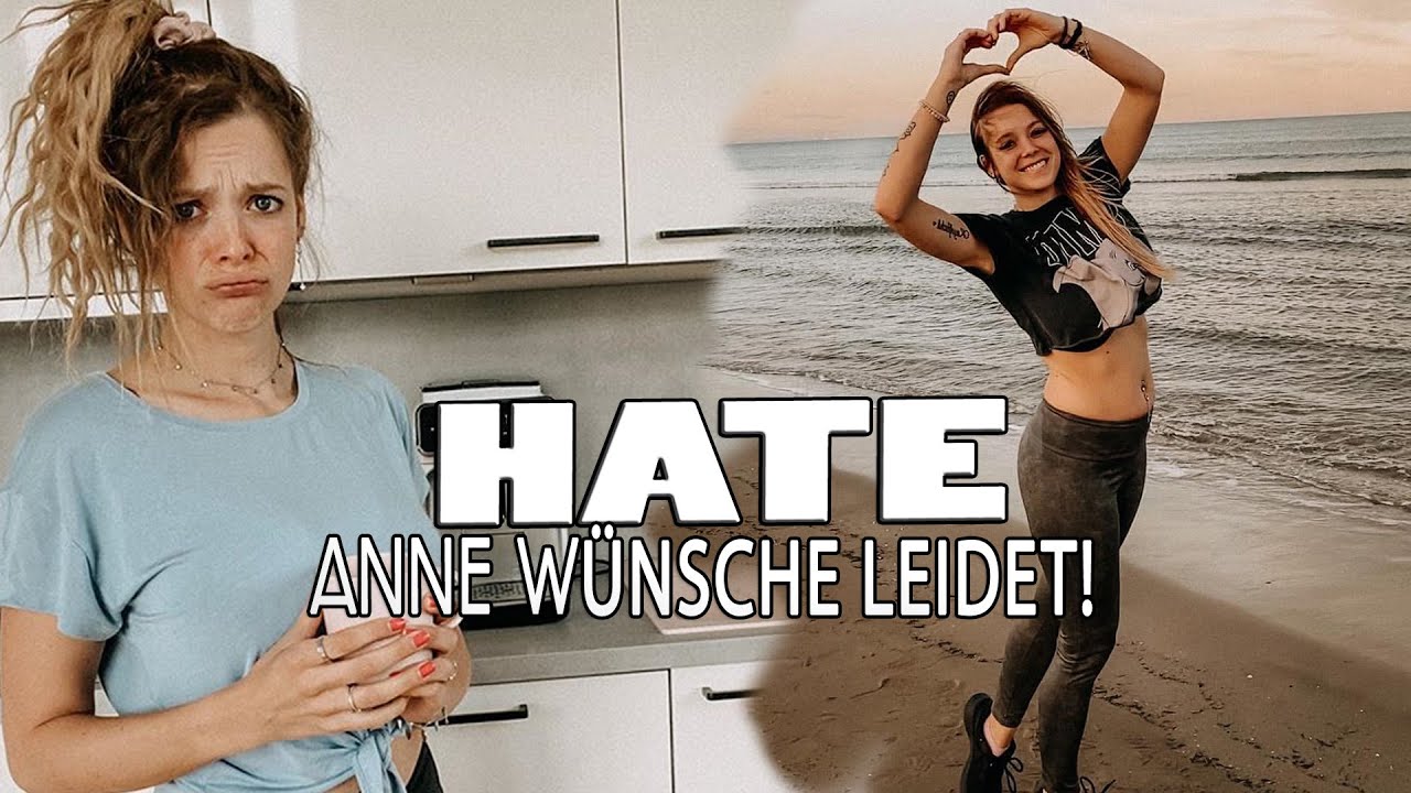 ANNE WÜNSCHE leidet unter dem HATE 💔 Sie hält das alles nicht mehr aus! YouTube ANNE WÜNSCHE leidet unter dem HATE 💔 Sie hält das alles nicht mehr aus! YouTube
