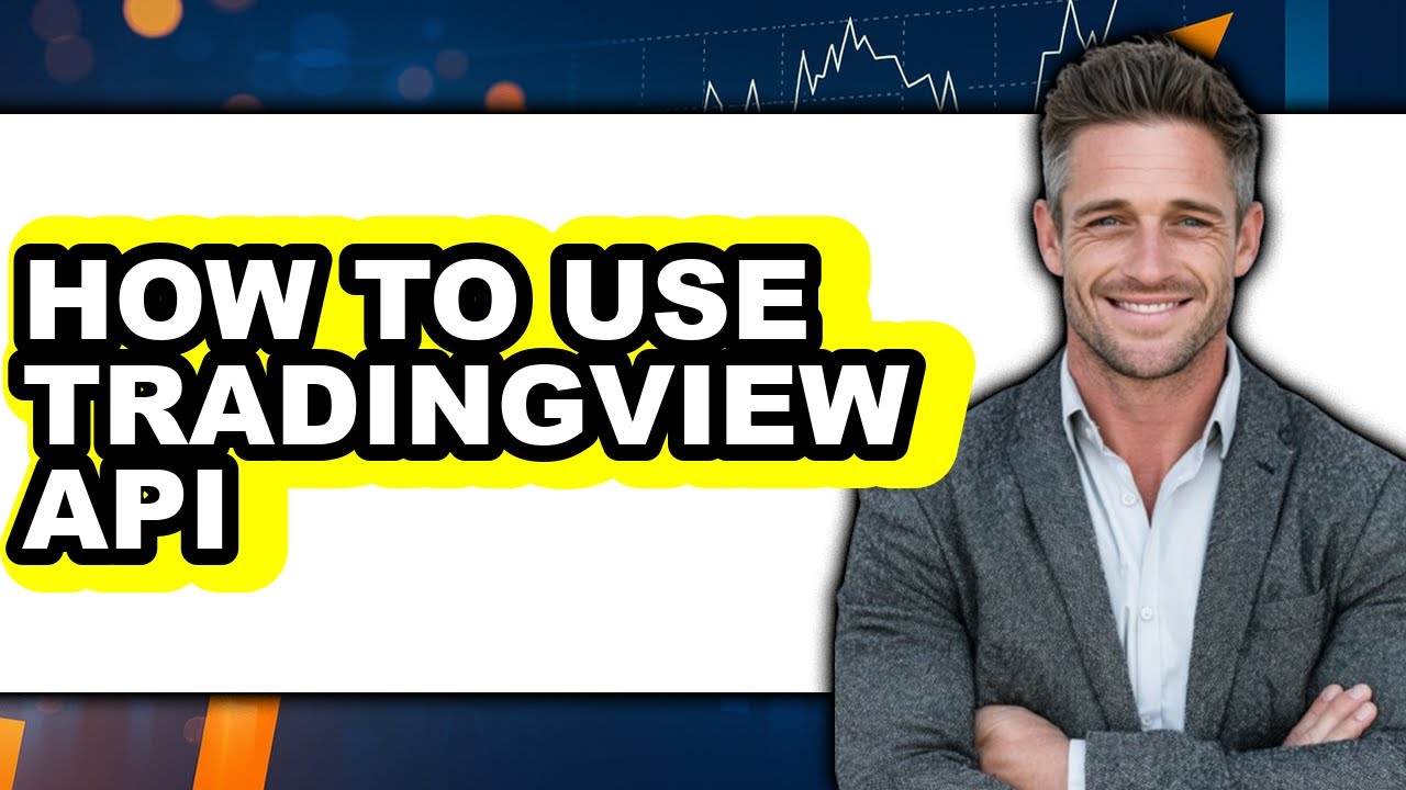 How to Use TradingView API (Full Guide) - YouTube