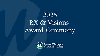 2025 MWCC Rx & Visions Award Ceremony