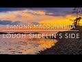 Eamonn macdonncha  lough sheelins side