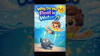 Why Do We Float in Water?!      Science is actually fun!