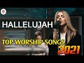 ✝️Top 30 Hillsong Worship Songs All Time Collection 🙏 Best Christian Songs 2021 | Praise Music 2021