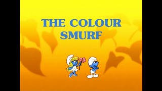 The Smurfs - The Colour Smurf