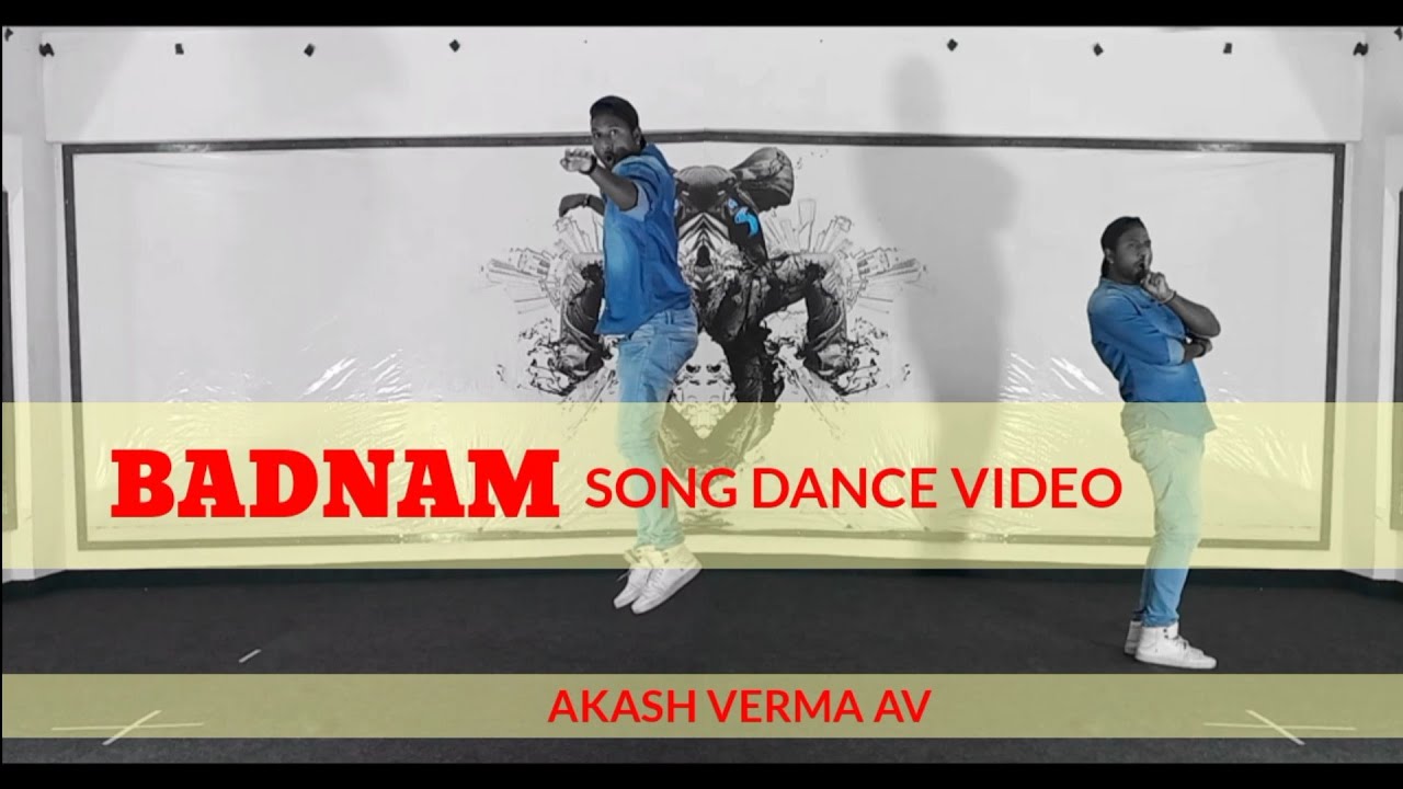 Badnam Dance Video | Akash Verma Av
