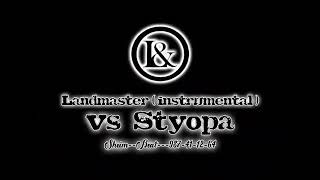 Land vs Styopa ( Landmaster Instrumental 1 ) ( Sheim Beat 987411264 )