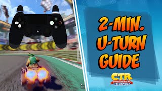 2-MINUTE GUIDE TO ULTRA TURN [U-TURN] - Crash Team Racing Nitro Fueled (CTRNF) screenshot 4