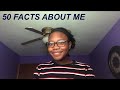 50 facts about me!! | Tiwa Adediran