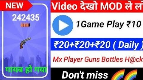 MX Player_Guns & Bottle__game hack trick || MX__player auto win trick || Unlimited__score