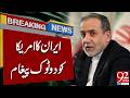 Iran Sends Clear Message to the U.S | Tensions Escalate | 92NewsHD