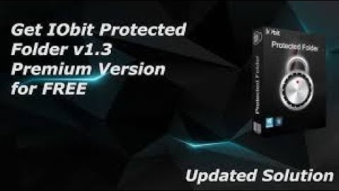 IObit Protected Folder 1.3  Serial Key 2019 LATEST