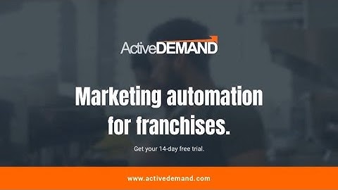 Marketing Automation for Franchises - ActiveDEMAND Marketing Automation Platform