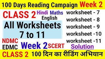 Class 2 Week 2 Reading Campaign Worksheets 7 to 11 Full Solution | 100 Days Reading Campaign Week 2