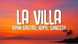 Ryan Castro - La Villa (letra/lyrics) Ft. Kapo & Gangsta