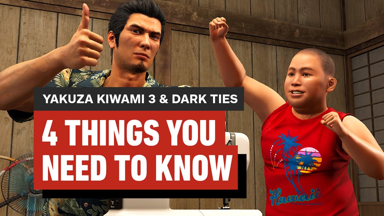 Yakuza Kiwami 3 & Dark Ties - 4 Things You Need to Know