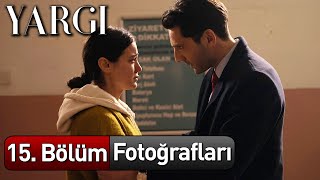 Yargı 15. Bölüm Fotoğrafları📸📸