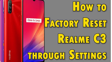 How to Factory Reset Realme C3 via Settings Menu | Erase All Data