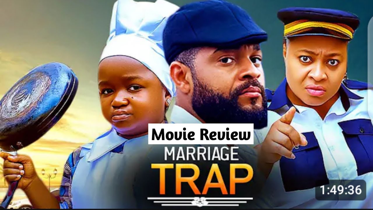 MARRIAGE TRAP | MOVIE REVIEW 2026 | RAY EMODI | EBUBE OBIO | STEPHEN ODIMGBE | TRENDING NOLLYWOOD