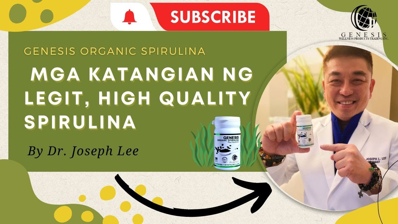 Genesis Organic Spirulina Mga Katangian ng Legit, High Quality Spirulina YouTube