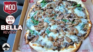 Mod Pizza Bella Pizza Review Flash Mod