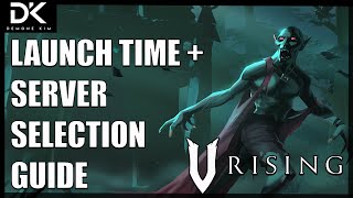 V Rising Launch Time And Server Selection Guide