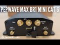 Pepwave Max BR1 Mini Cat 6 LTE Advanced Modem