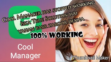 | COOLPAD | Cool Manager has stopped working | True Solution | 100% working |